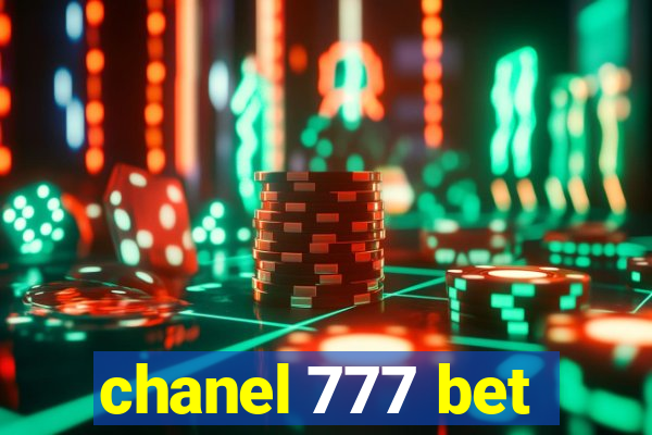 chanel 777 bet